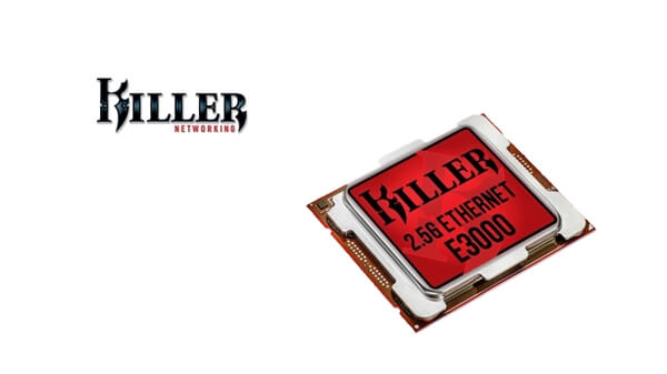 支持2.5G以太网，Killer E3000网卡发布